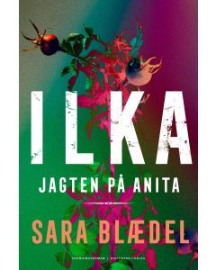 ILKA - Jagten på Anita
