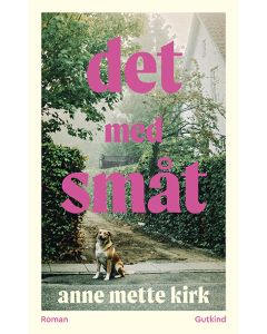 Det med sm&aring;t