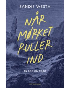 Når mørket ruller ind